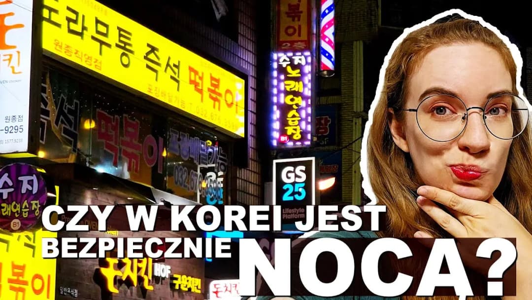 Czy w Korei Południowej jest bezpiecznie? Fakty o bezpieczeństwie turystów